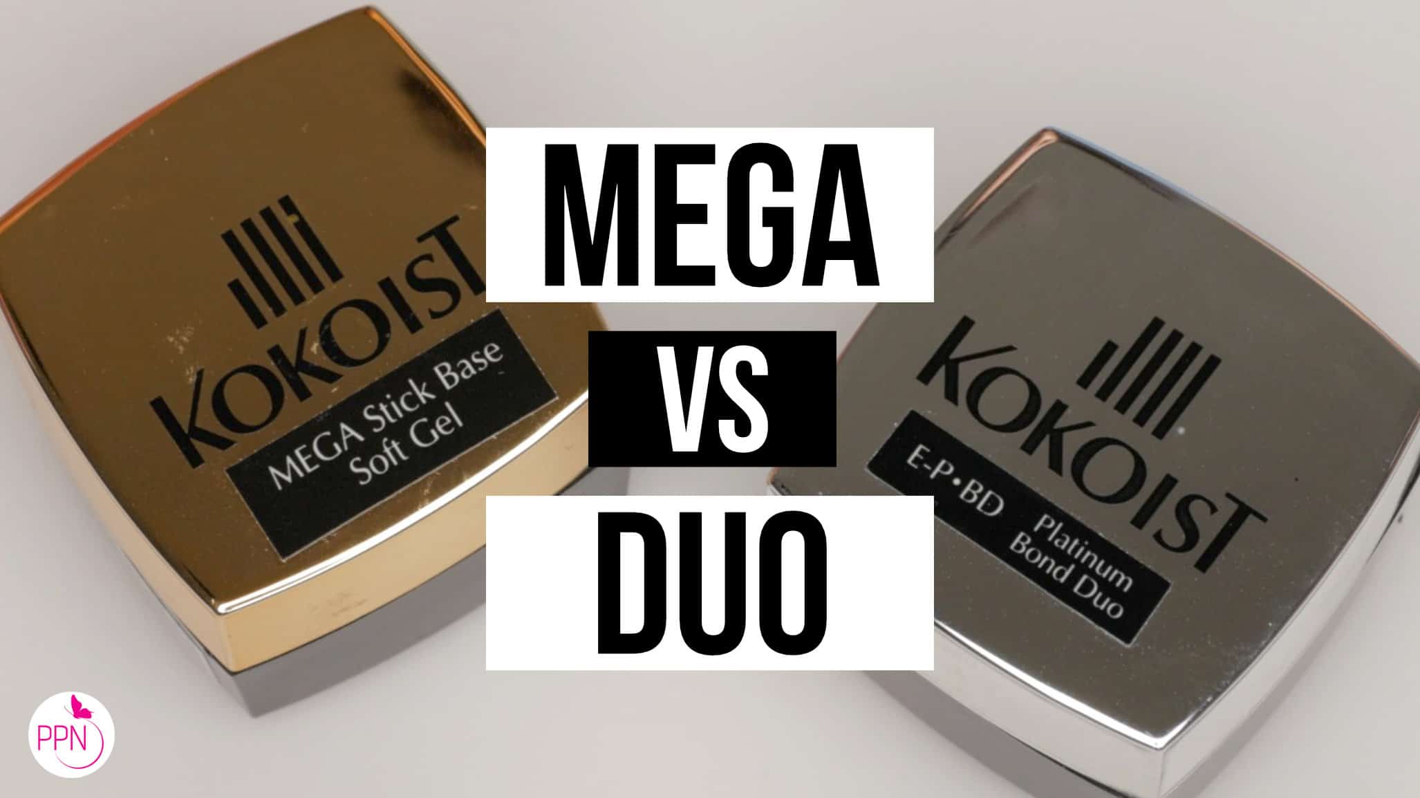 Kokoist Mega Stick Base Vs Platinum Bond Duo Builder Paola Ponce Nails