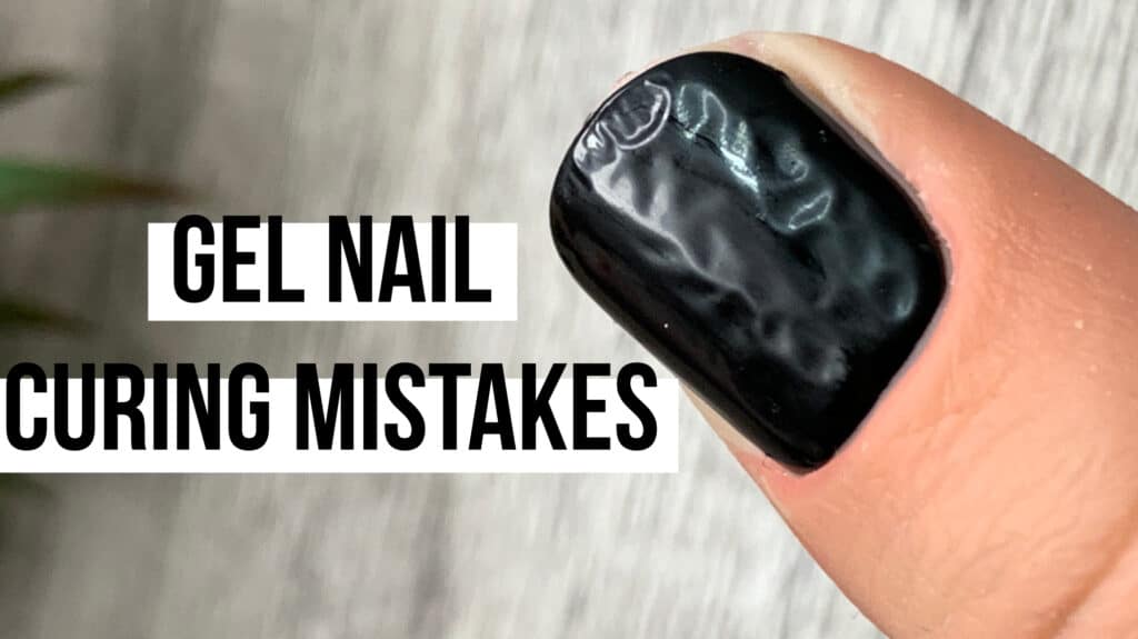 5 Common Gel Nail Curing Mistakes | Beginner Nail Tech